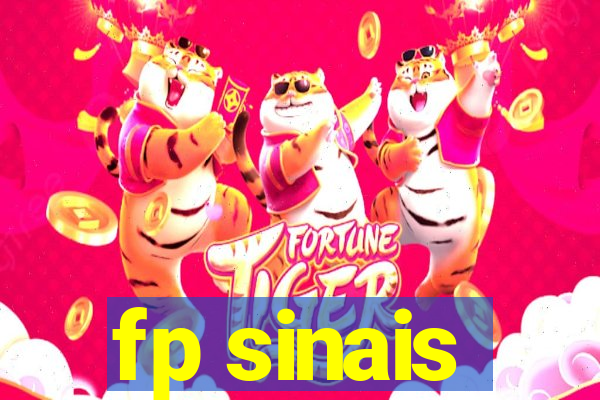 fp sinais